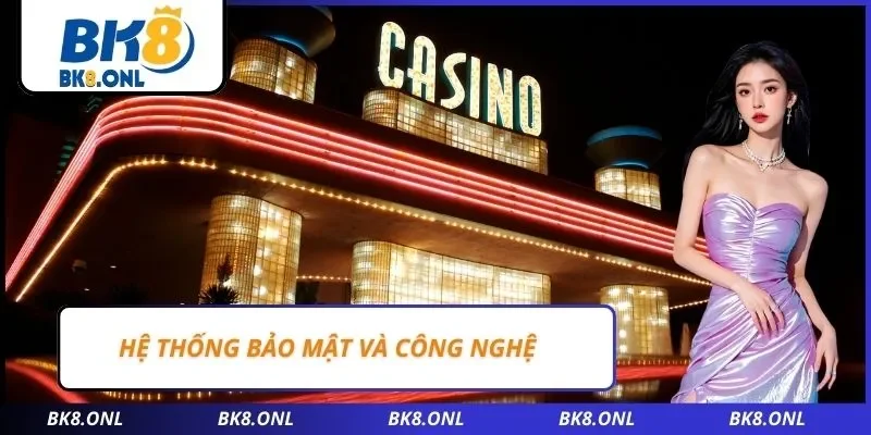 Hệ thống bảo mật và công nghệ